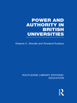 cover image of Power & Authority in British Universities